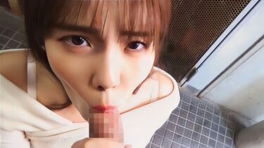た～っぷり舐めてくれる【じゅぽっじゅぽっ】フェラちゅう！！【とつぜん恐縮ですがフェラチオしてもらえますか？】｜799FTHT-192