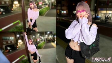 001#街角素人モニタリング/ MAGNOLIAパーフェクトエディションッ！｜818MGBB-001