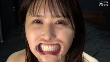 「【歯フェチ】敏感美女の綺麗な歯観察プレイ」清巳れの｜h_1416ad01740